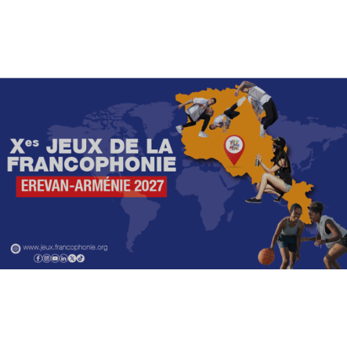 L’Arménie est officiellement désignée comme le pays hôte des prochains Jeux de la Francophonie.